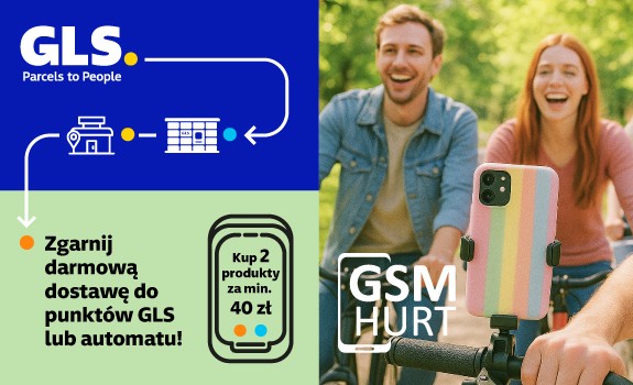 Zgarnij darmową dostawę do punktów GLS i automatów !